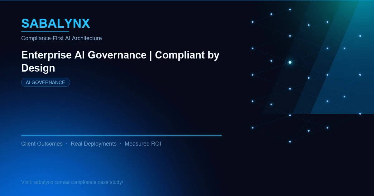 AI Compliance Case Study — AI Governance | Sabalynx Enterprise AI