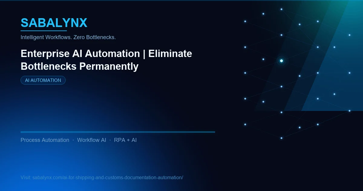 AI for Shipping and Customs Documentation Automation — AI Automation | Sabalynx Enterprise AI