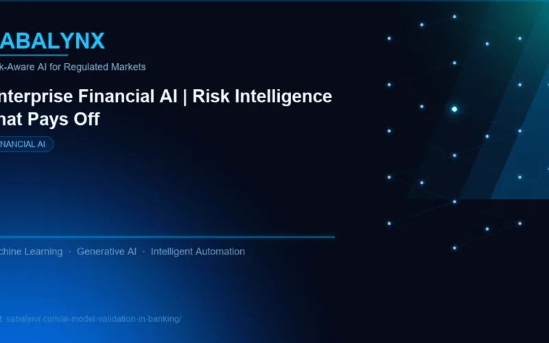 AI Model Validation in Banking — Financial AI | Sabalynx Enterprise AI