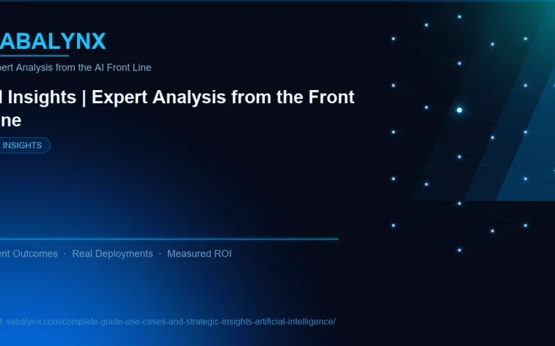 Complete Guide Use Cases and Strategic Insights Artificial Intelligence — AI Insights | Sabalynx Enterprise AI
