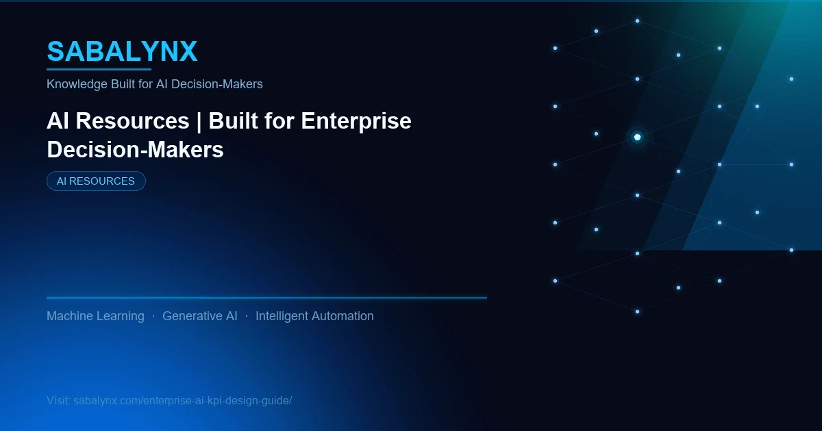 Enterprise AI Kpi Design Guide — AI Resources | Sabalynx Enterprise AI
