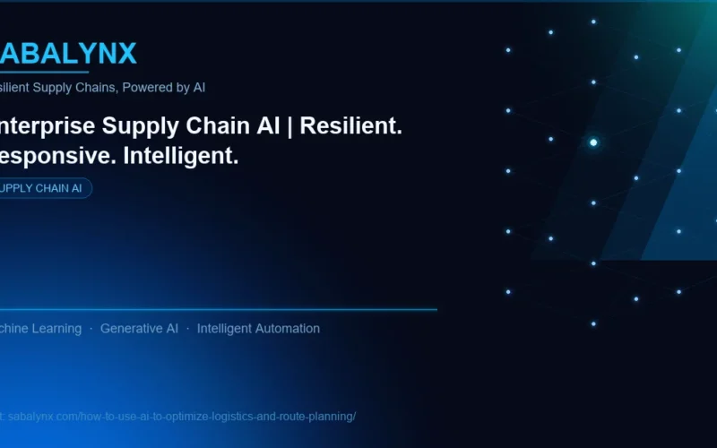 How to Use AI to Optimize Logistics and Route Planning — Supply Chain AI | Sabalynx Enterprise AI