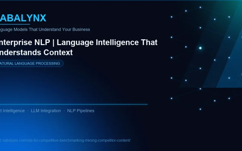 NLP for Competitive Benchmarking Mining Competitor Content — Natural Language Processing | Sabalynx Enterprise AI