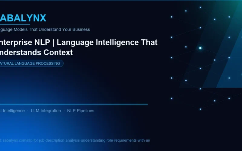NLP for Job Description Analysis Understanding Role Requirements with AI — Natural Language Processing | Sabalynx Enterprise AI