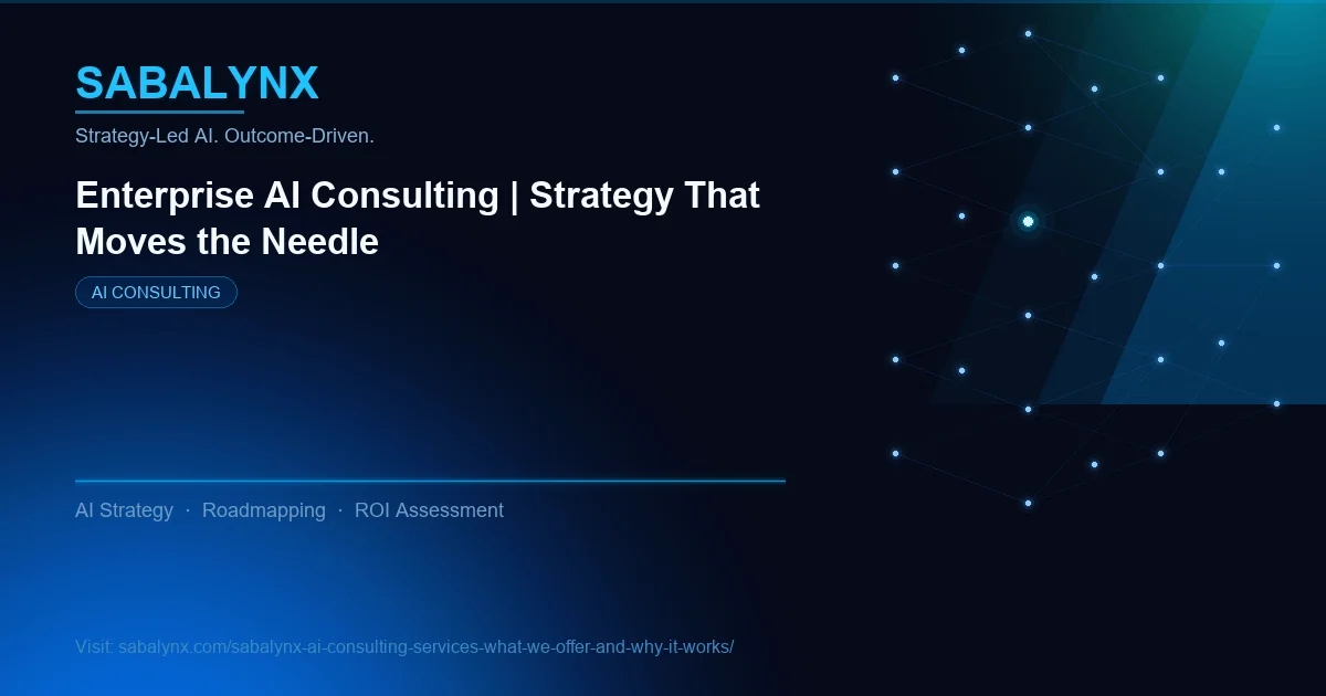 Sabalynx AI Consulting Services What We Offer and Why It Works — AI Consulting | Sabalynx Enterprise AI